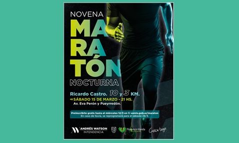 F. Varela- Pre-inscripción para la Maratón Nocturna “Ricardo Castro”